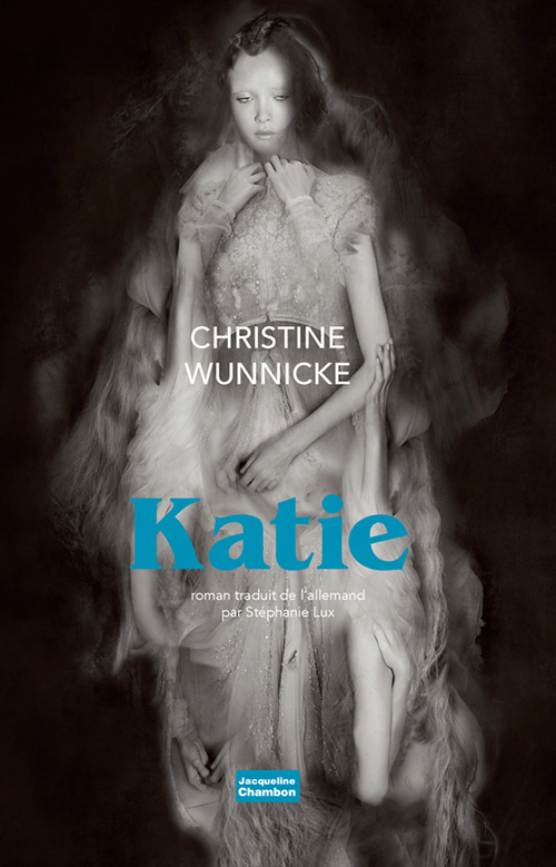 Couverture de Katie, roman de Wünnicke traduction Stéphanie Lux